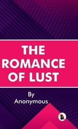 The Romance of LustAnonymousHardback EditionSasa Publishing Classic Series2026 - Anonymous - 9789348584823