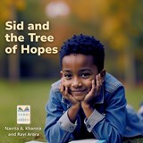 Sid and the Tree of Hopes - Navita Arora Khanna ; Arora - 9789349869257