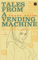 Tales From A Vending Machine - Anees Salim - 9789350296905