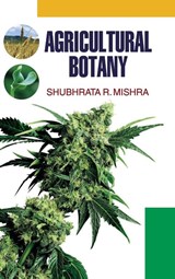 Agricultural Botany - S R Mishra - 9789350564011