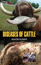 Diseases of Cattle - Ashok Kumar - 9789350564110