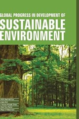 Global Progress in Development of Sustainable Environment - M M Abid Ali Khan - 9789350568477