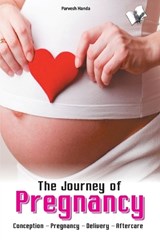 The Journey of Pregnancy - HANDA,  Parvesh - 9789350579152