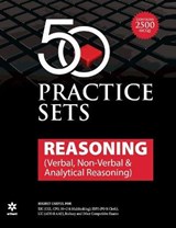 50 Practice Sets Reasoning ( Verbal., Non Verbal & Analytical Reasoning ) - Experts Arihant - 9789350944738