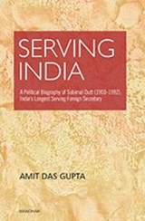 Serving India - Amita Das Gupta - 9789350981634