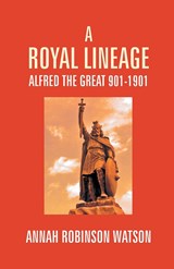 A Royal Lineage - Annah Watson Robinson - 9789351287964