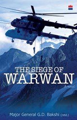 The Siege Of Warwan - A Novel - G. D. Bakshi - 9789351360421