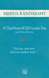 This Poem Will Provoke You - Meena Kandasamy - 9789351368090