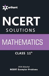 Ncert Solutions Mathematics Class 11th - Lalit Goel - 9789351416333
