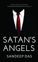 Satan’s Angels - Sandeep Das - 9789352011186