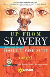 Up from Slavery Class 11th - Experts Arihant - 9789352032051