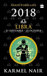 Libra Tarot Forecasts 2018 - Karmel Nair - 9789352770724