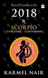 Scorpio Tarot Forecasts 2018 - Karmel Nair - 9789352770748