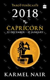Capricorn Tarot Forecasts 2018 - Karmel Nair - 9789352770786