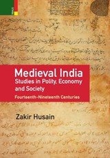 Medieval India - Zakir Husain - 9789352907274