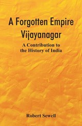 A Forgotten Empire - Robert Sewell - 9789352978496