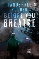 Before You Breathe - Tanushree Podder - 9789353029418