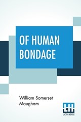 Of Human Bondage - MAUGHAM,  William Somerset - 9789353425654