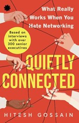 Quietly Connected - Hitesh Gossain - 9789353455903