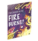 I Wonder How Fire Burns - Moonstone - 9789353521905