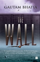 The Wall - Gautam Bhatia - 9789353578350