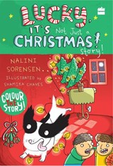 Lucky, It's Not Just a Christmas Story! - Nalini Sorensen - 9789353578862