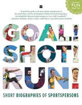 Goal! Shot! Run!: Short Biographies of Sportspersons - Harpercollins Publishers India - 9789353579357