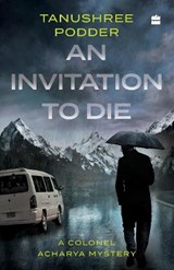 An Invitation to Die - Tanushree Podder - 9789353579777