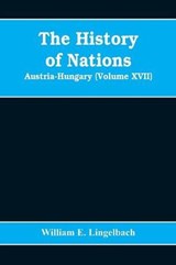 The History of Nations - E LINGELBACH,  William - 9789353608064