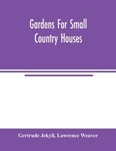 Gardens for small country houses