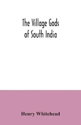 The village gods of South India - Henry Whitehead - 9789354034886