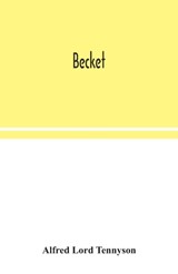 Becket - Alfred Lord Tennyson - 9789354048500