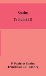 Statius (Volume II) - P Papinius Statius - 9789354152702