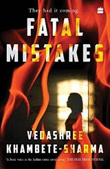 Fatal Mistakes - Vedashree Khambete-Sharma - 9789354227097