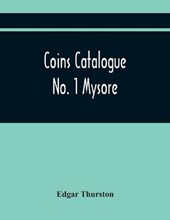 Coins Catalogue No. 1 Mysore