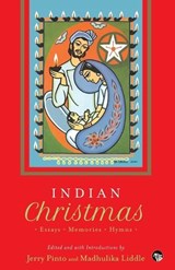 Indian Christmas an Anthology - Jerry Pinto ; Madhulika Liddle - 9789354473548