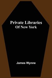 Private Libraries Of New York