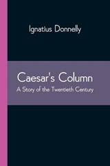 Caesar's Column - DONNELLY,  Ignatius - 9789354543739