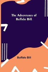 The Adventures of Buffalo Bill - Buffalo Bill - 9789354750335