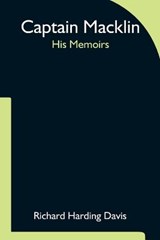 Captain Macklin - Richard Harding Davis - 9789354754463