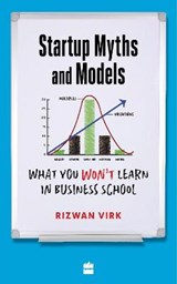 Startup Myths And Models - Rizwan Virk - 9789354892271