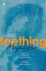 Teething - Megha Rao - 9789354894305