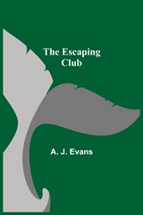 The Escaping Club - A J Evans - 9789354941795