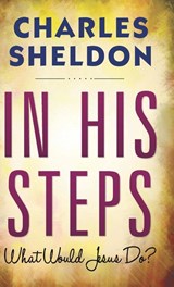 In His Steps (Hardcover Library Edition) - Charles M Sheldon - 9789354991868