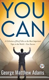You Can - George Matthew Adams - 9789354995606