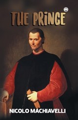 The Prince - Nicolo Machiavelli - 9789355171337