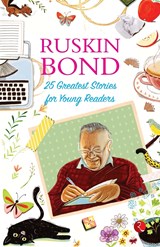 25 Greatest Stories for Young Readers - Ruskin Bond - 9789355209009