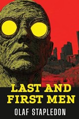 Last and First Men - Olaf Stapledon - 9789355223982