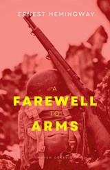 A Farewell To Arms - Ernest Hemingway - 9789355271259