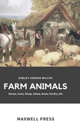 Farm Animals - Earley Vernon Wilcox - 9789355280497
